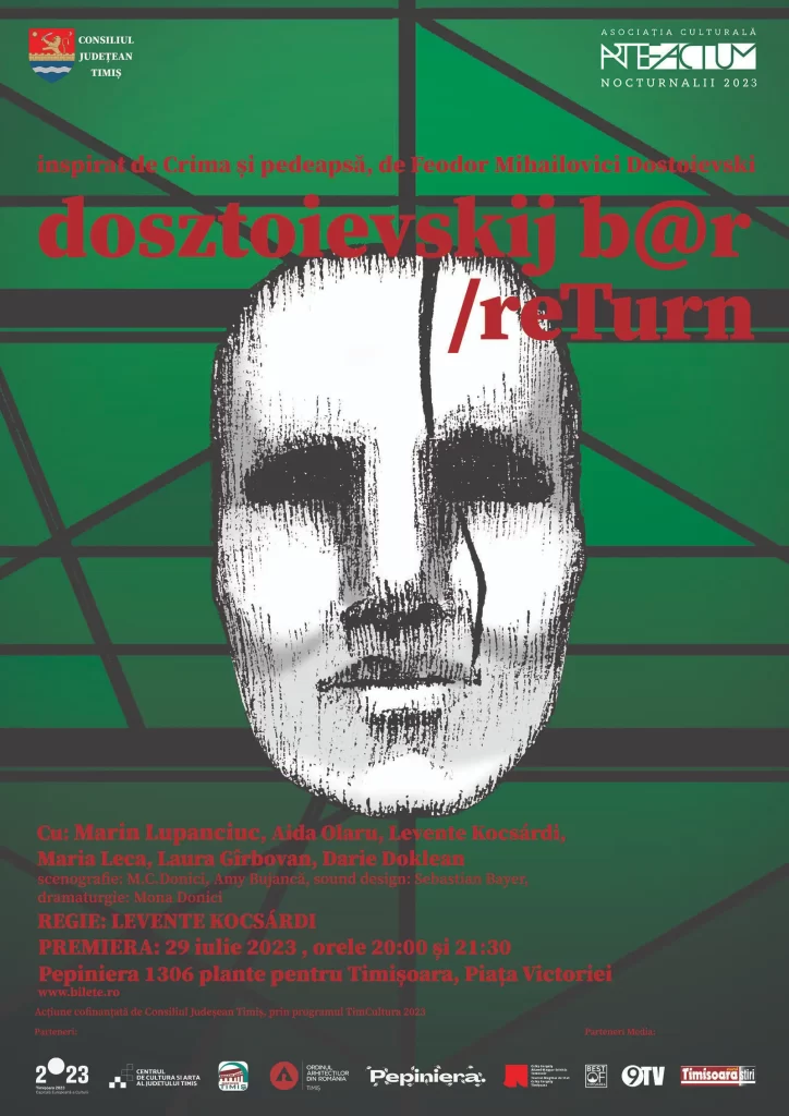 dosztoievskij b@r/reTurn, premieră în Pepiniera 1306 plante pentru Timișoara/ #artefactum